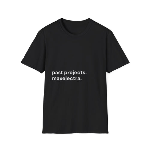Past Projects Tee